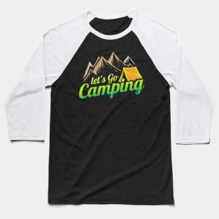 Vintage Retro let's go Camping at the mountains Baseball T-Shirt